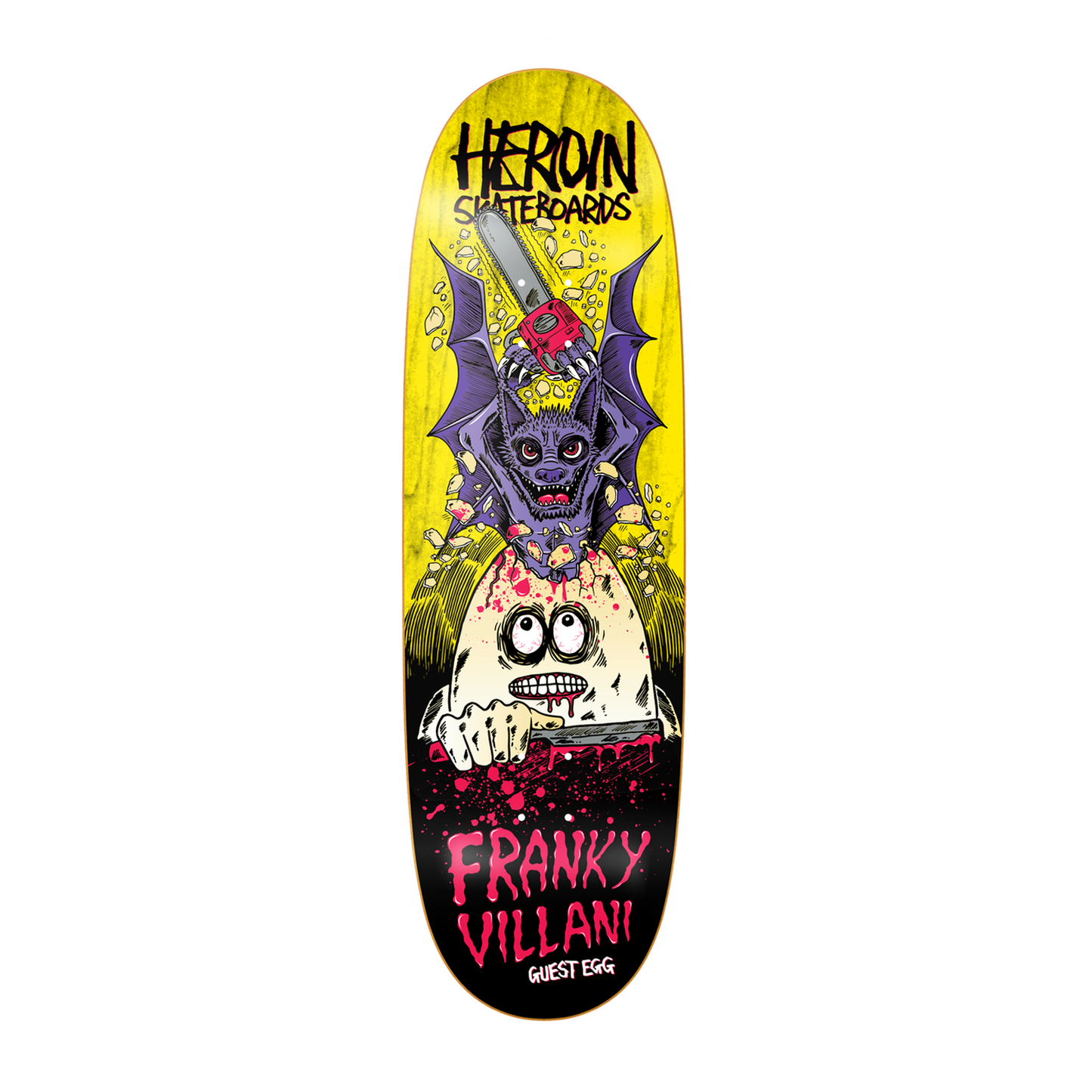 Heroin Franky Villani Guest Egg Deck - 9.5