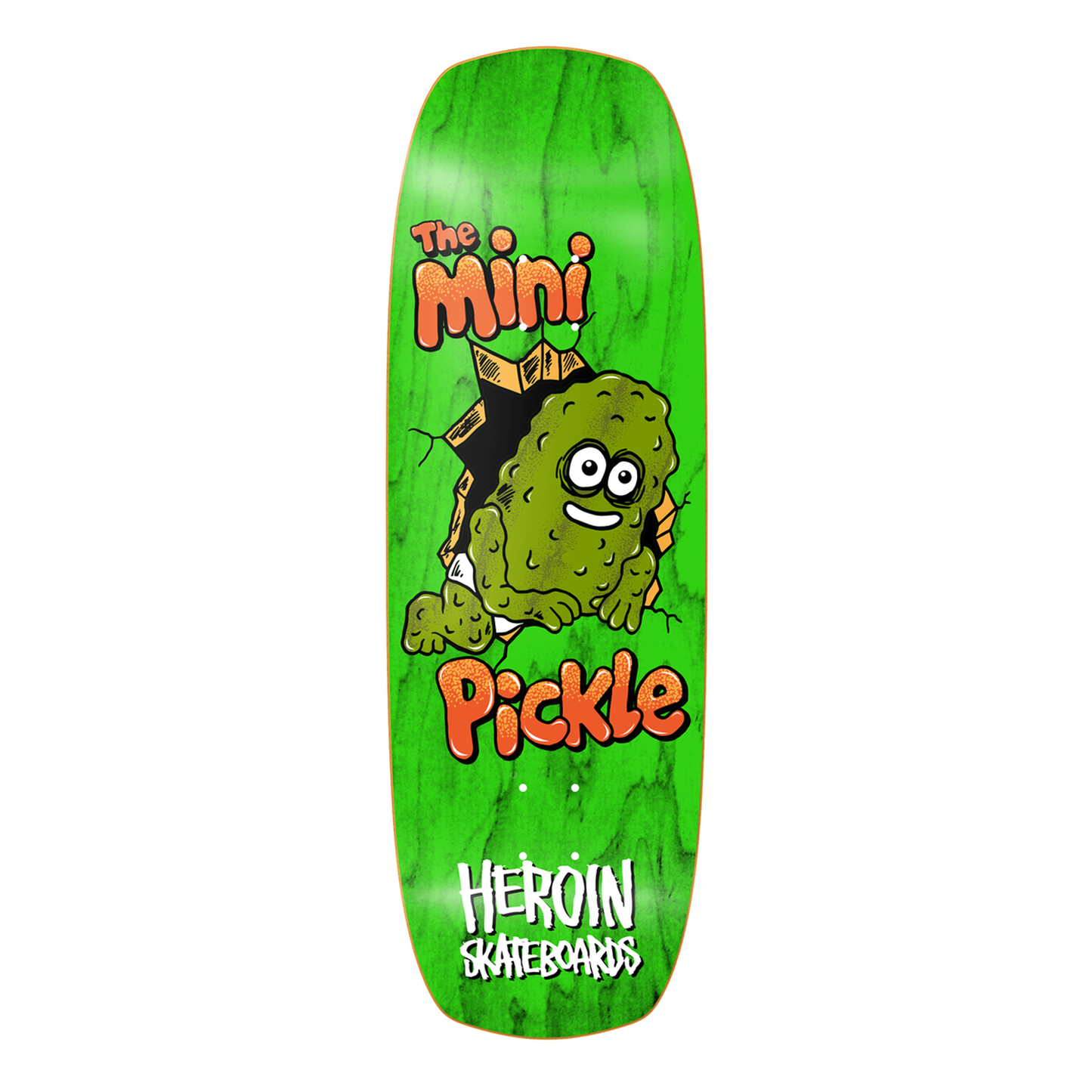 Heroin Mini Pickle Deck - 9.5