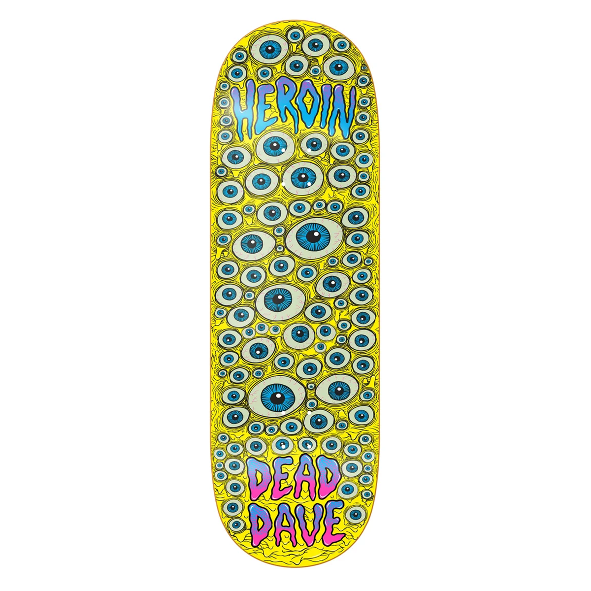 Heroin Dead Dave Eyes Deck - 10.0