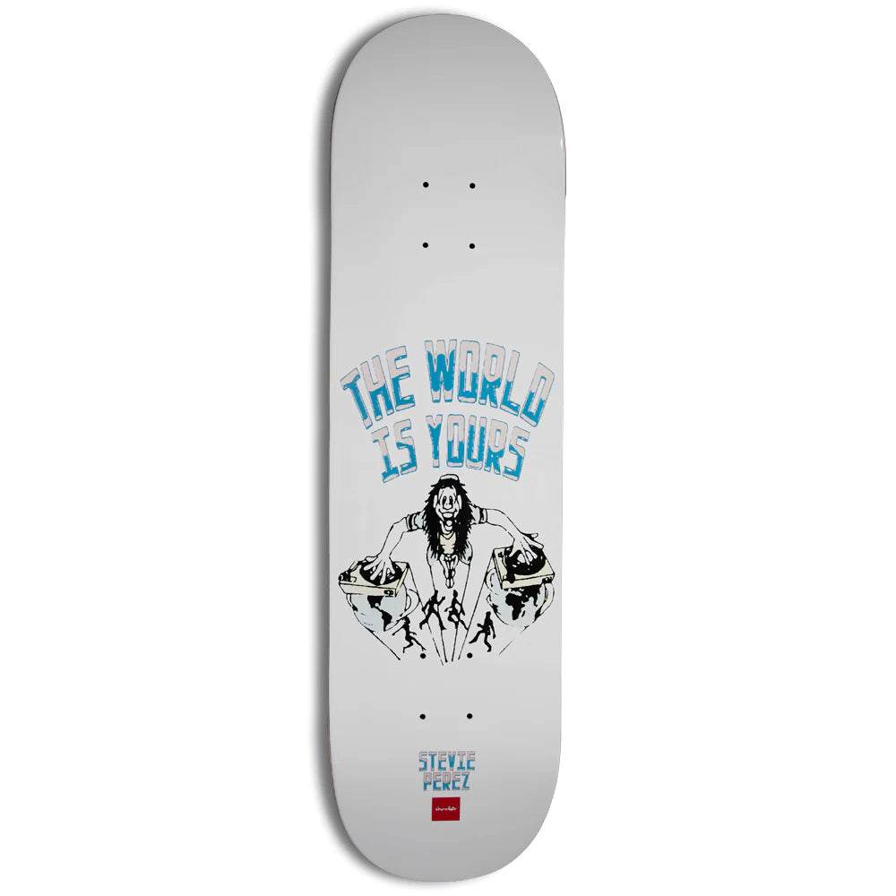 Chocolate Perez World is Yours Deck - 7.75
